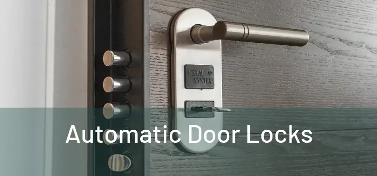  Automatic Door Locks 